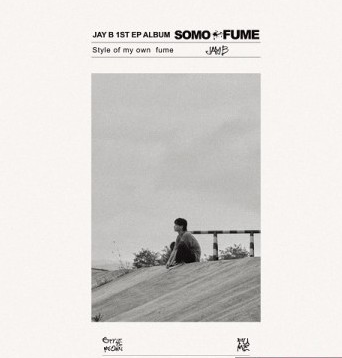 JAY B - EP Album [SOMO:FUME] (Korean Edition) – KYYO